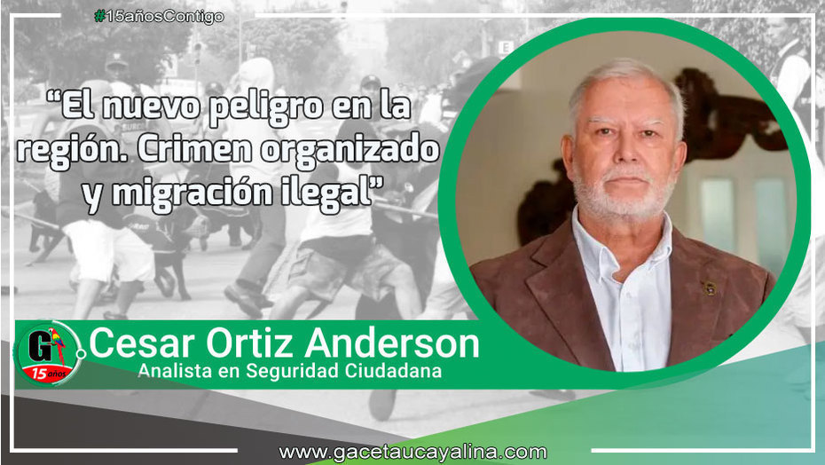 El nuevo peligro en la región. Crimen organizado y migración ilegal