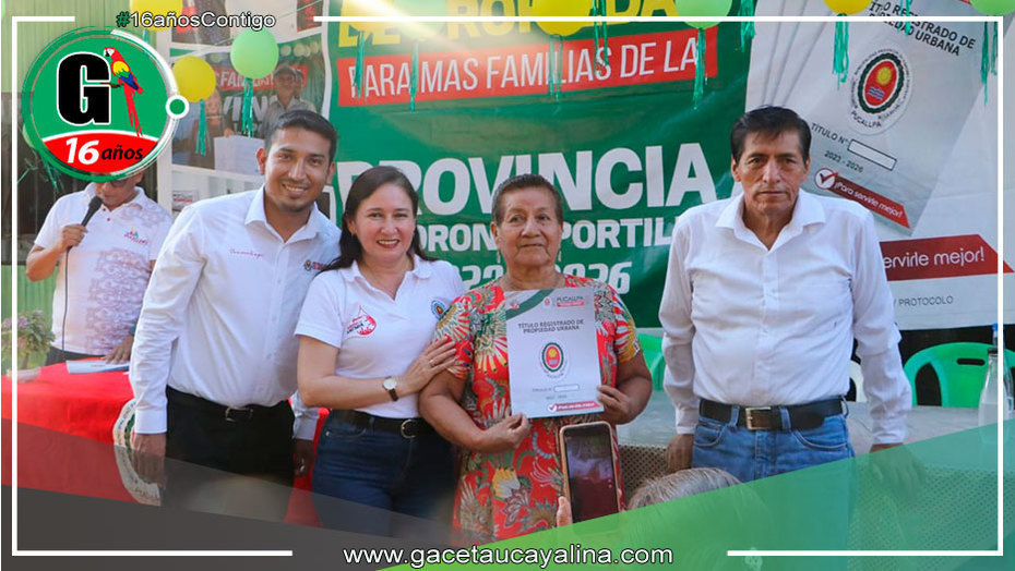 Familias de Los Cipreses Reciben Títulos de Propiedad Tras 20 Años en Pucallpa