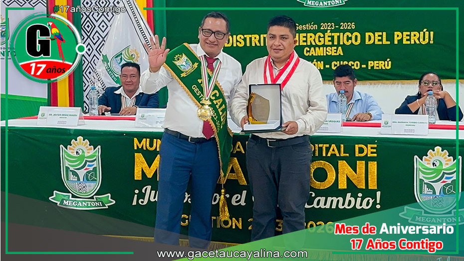 Alcalde de Sepahua recibe condecoración como "Huésped Ilustre" en Megantoni - Cusco