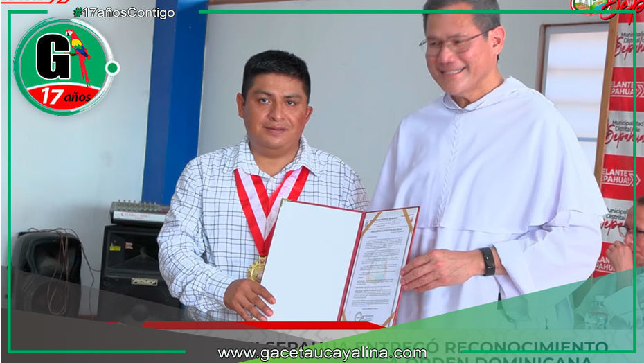 Sepahua reconoce a miembros de la Orden Dominicana como Huéspedes Ilustres 