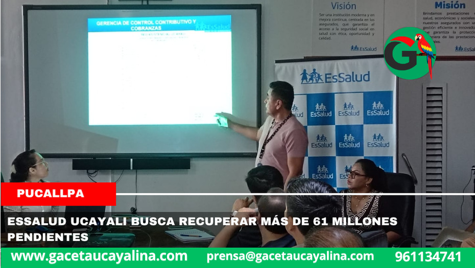 EsSalud Ucayali busca recuperar más de 61 millones pendientes