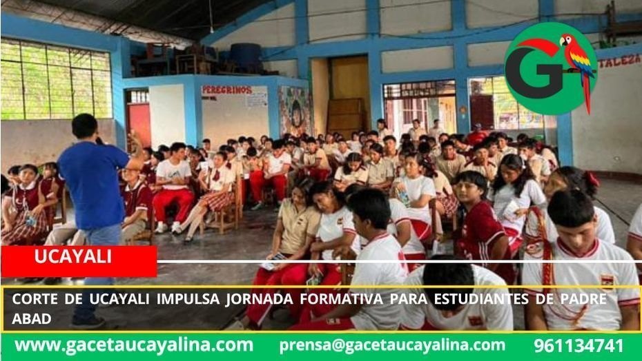 Corte de Ucayali impulsa jornada formativa para estudiantes de Padre Abad.
