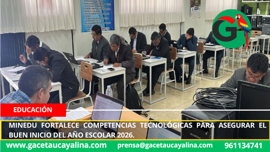 Minedu fortalece competencias tecnológicas para asegurar el Buen Inicio del Año Escolar 2026.