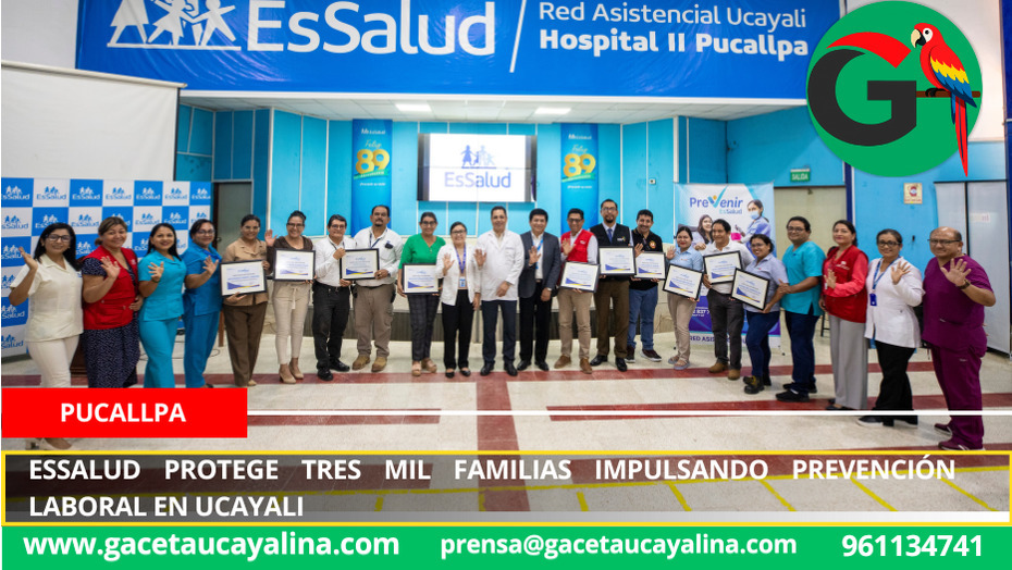 EsSalud protege tres mil familias impulsando prevención laboral en Ucayali