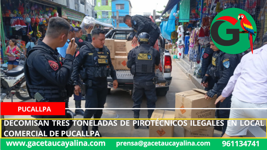 Decomisan tres toneladas de pirotécnicos ilegales en local comercial de Pucallpa