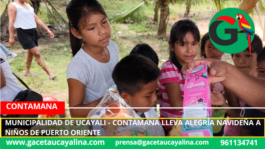 Municipalidad de Ucayali - Contamana lleva alegría navideña a niños de Puerto Oriente