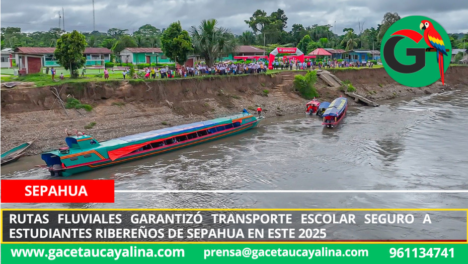 Rutas Fluviales garantizó transporte escolar seguro a estudiantes ribereños de Sepahua