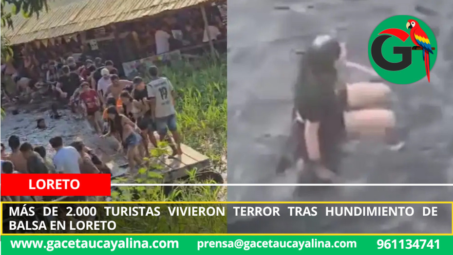 Más de 2.000 turistas vivieron terror tras hundimiento de balsa en Loreto