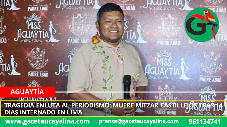 Tragedia enluta al periodismo: muere Mitzar Castillejos tras 14 días internado en Lima