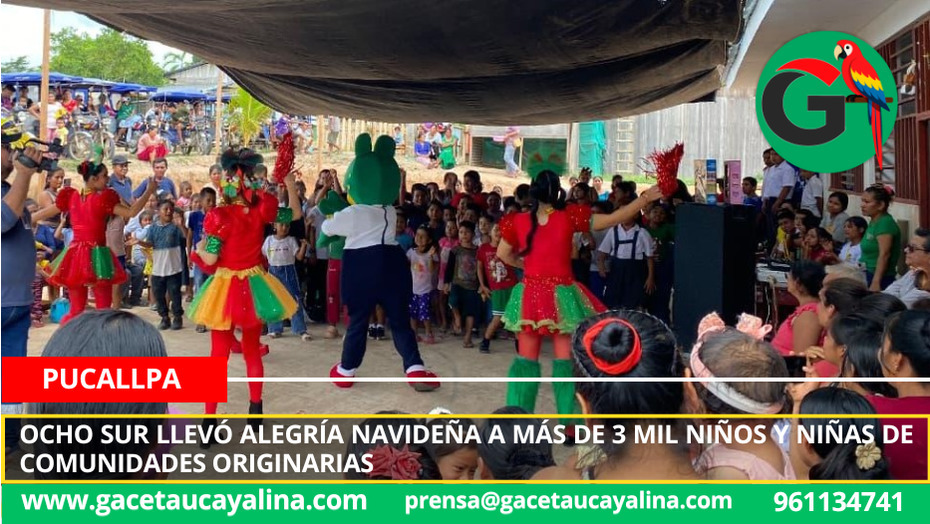 Ocho Sur llevó alegría navideña a más de 3 mil niños y niñas de comunidades originarias