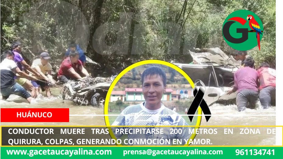 Conductor muere tras precipitarse 200 metros en zona de Quirura, Colpas, generando conmoción en Yamor.