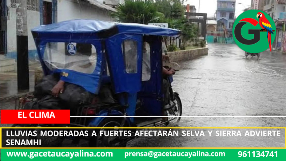 Lluvias moderadas a fuertes afectarán Selva y Sierra advierte Senamhi