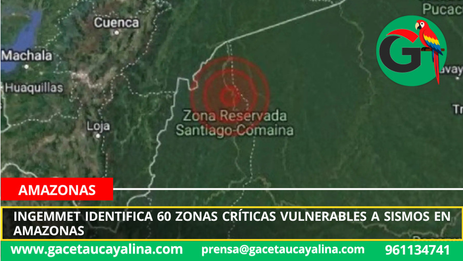 Ingemmet identifica 60 zonas críticas vulnerables a sismos en Amazonas