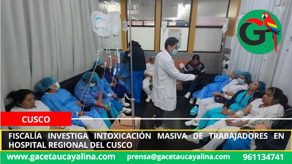 Fiscalía investiga intoxicación masiva de trabajadores en Hospital Regional del Cusco