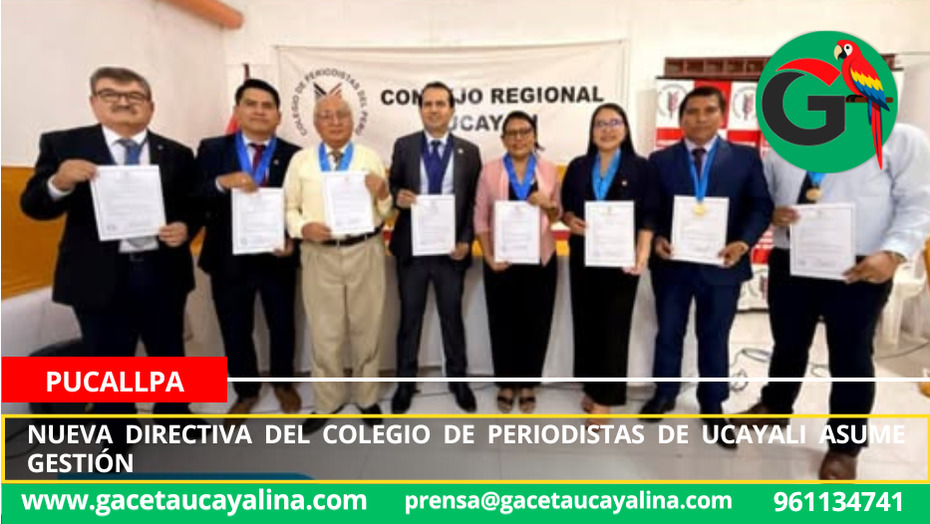 Nueva directiva del Colegio de Periodistas de Ucayali asume gestión