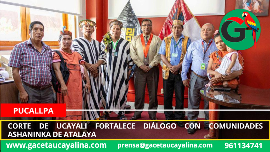 Corte de Ucayali fortalece diálogo con comunidades ashaninka de Atalaya