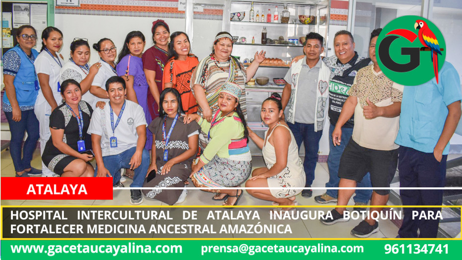 Hospital Intercultural de Atalaya inaugura botiquín para fortalecer medicina ancestral amazónica