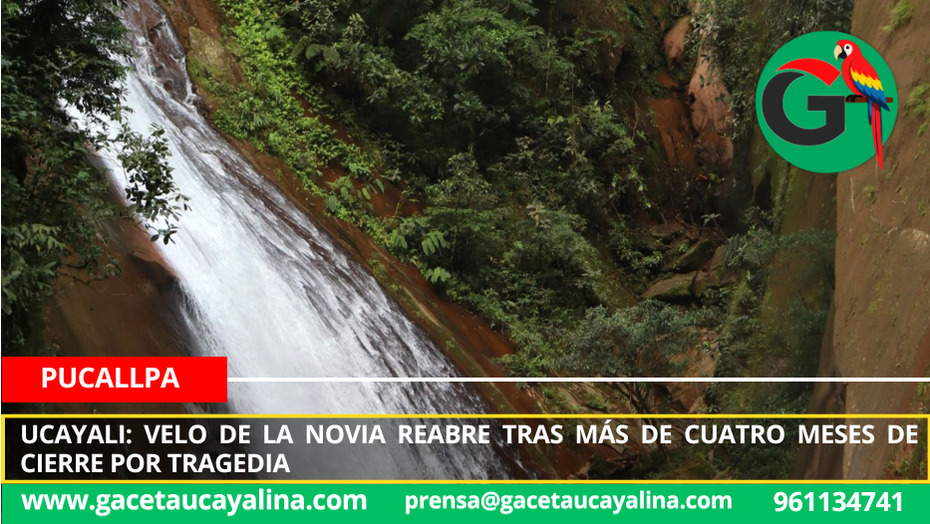 Ucayali: Velo de la Novia reabre tras más de cuatro meses de cierre por tragedia