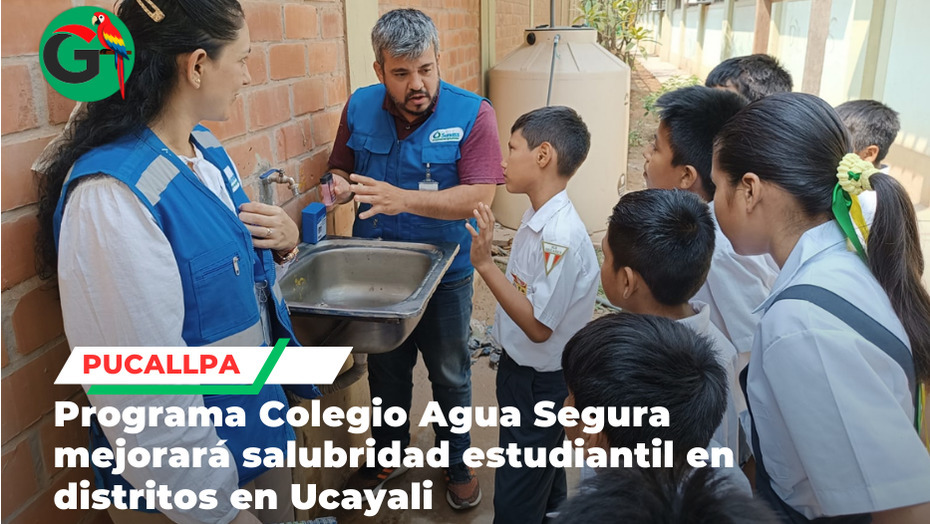 Ucayali: Dreu y Sunass renuevan compromiso de trabajo articulado para acceso de agua segura en escuelas públicas 