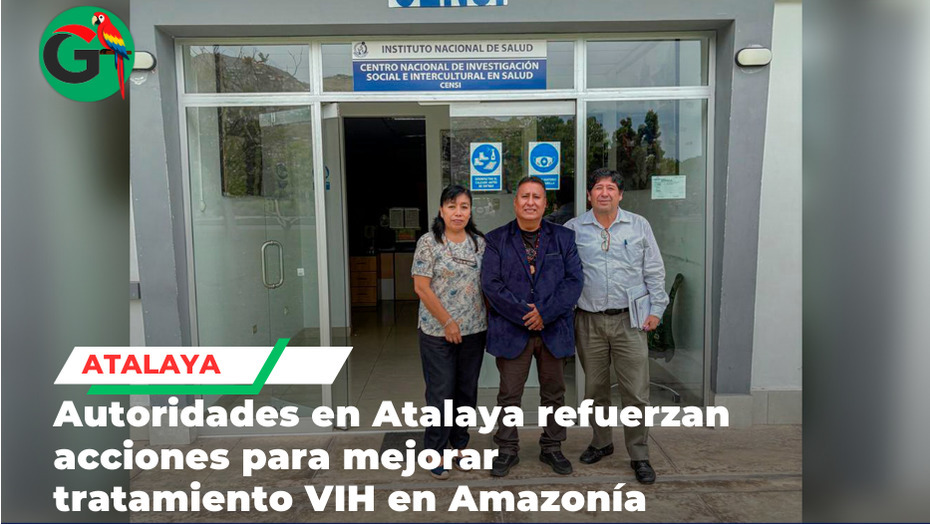 Reunión en Atalaya fortalece adherencia a tratamiento VIH en pueblos amazónicos