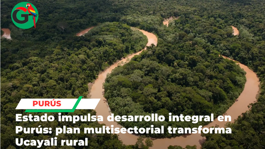Estado impulsa desarrollo integral en Purús: plan multisectorial transforma Ucayali rural