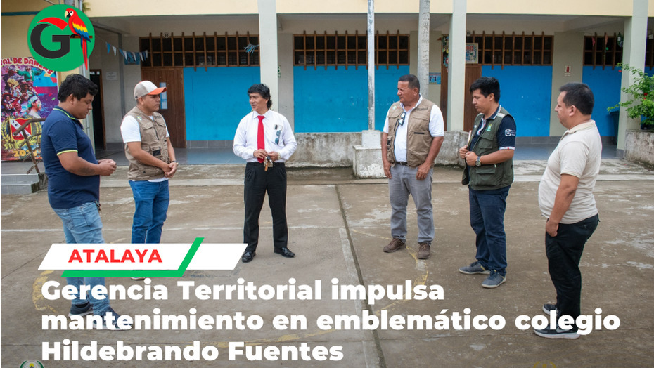Gerencia Territorial coordina mantenimiento en colegio emblemático Hildebrando Fuentes
