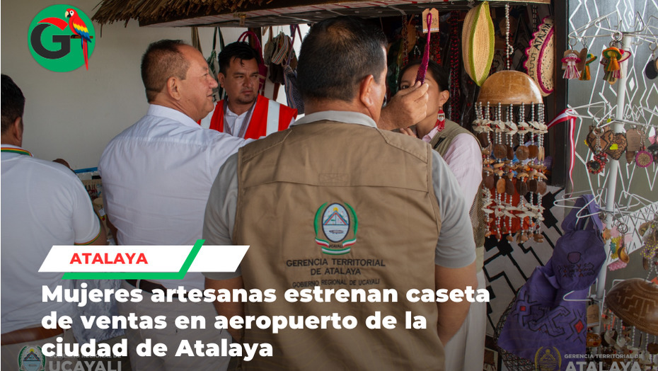 Inauguran caseta artesanal para mujeres indígenas en Atalaya