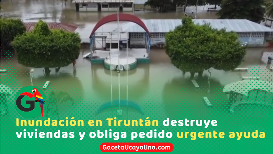 Desborde del río Ucayali inunda Tiruntán y deja graves daños en Loreto