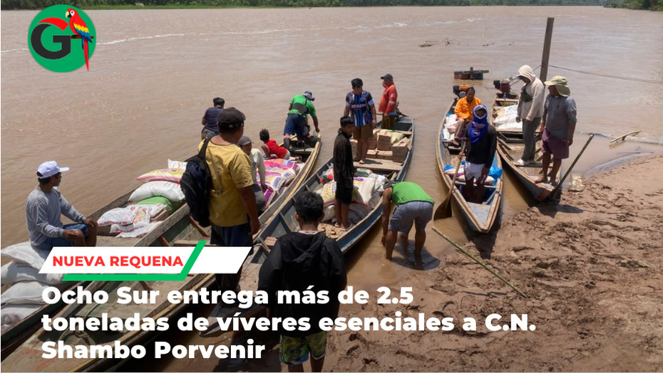 Ocho sur entregó más de 2.5 toneladas de víveres a C.N. Shambo Porvenir