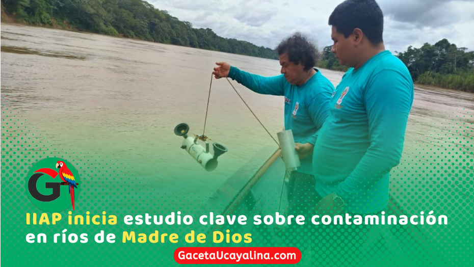 IIAP evalúa calidad de ríos Madre de Dios y Tambopata