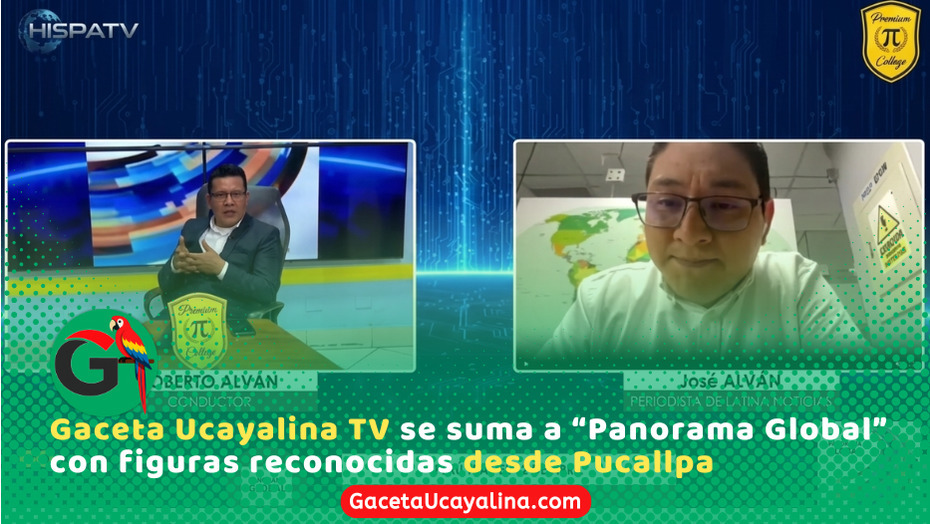 Panorama Global llega a Gaceta Ucayalina TV desde este sábado 25 de abril