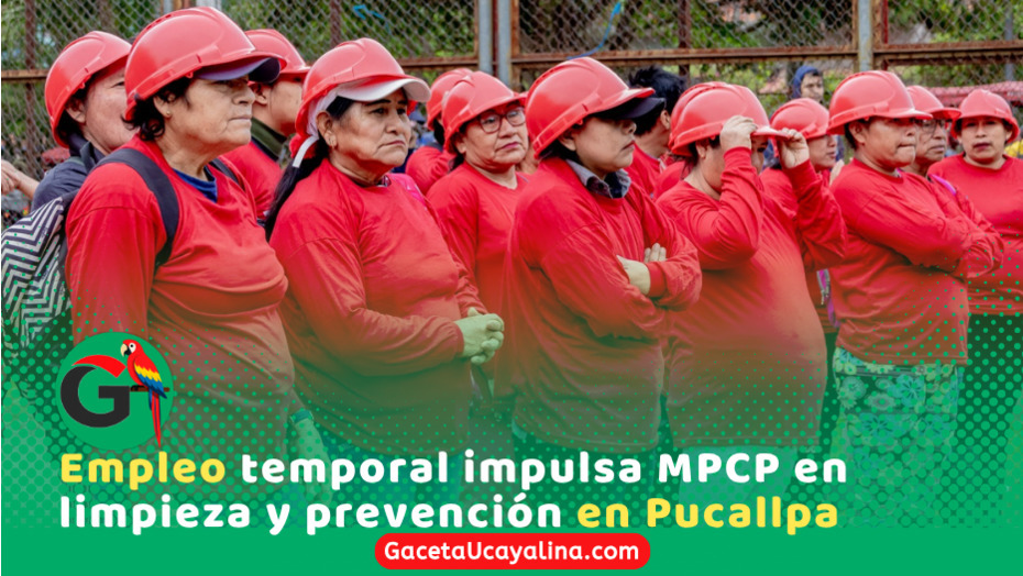 Empleo temporal: 66 trabajadores limpian cauces en Pucallpa